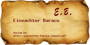 Einvachter Baracs névjegykártya